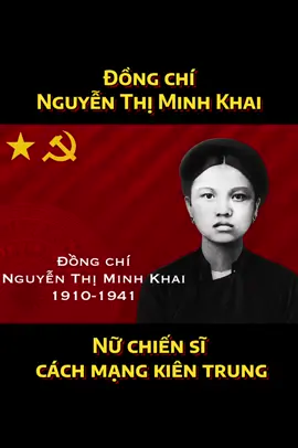 “Nguyễn Thị Minh Khai” (1910–1941) — nữ chiến sĩ cách mạng kiên trung, một trong những nhà lãnh đạo tiêu biểu của phong trào cách mạng Việt Nam trước Cách mạng Tháng Tám. Tham gia hoạt động cách mạng từ rất sớm, Đồng chí đã đảm nhiệm nhiều trọng trách quan trọng, từng là Bí thư Thành ủy Sài Gòn – Chợ Lớn. Dù bị thực dân Pháp bắt giam và kết án tử hình, Đồng chí vẫn giữ vững khí tiết của người cộng sản, kiên trung với lý tưởng cách mạng cho đến phút cuối cùng. Cuộc đời và sự hy sinh anh dũng của Nguyễn Thị Minh Khai đã trở thành biểu tượng sáng ngời về lòng yêu nước, ý chí bất khuất và tinh thần cống hiến vì độc lập, tự do của dân tộc. Tên tuổi của Đồng chí mãi được các thế hệ người Việt Nam trân trọng, ghi nhớ. 🇻🇳 #nguyenthiminhkhai #trian #vietnam #lichsuvietnam #fyp 