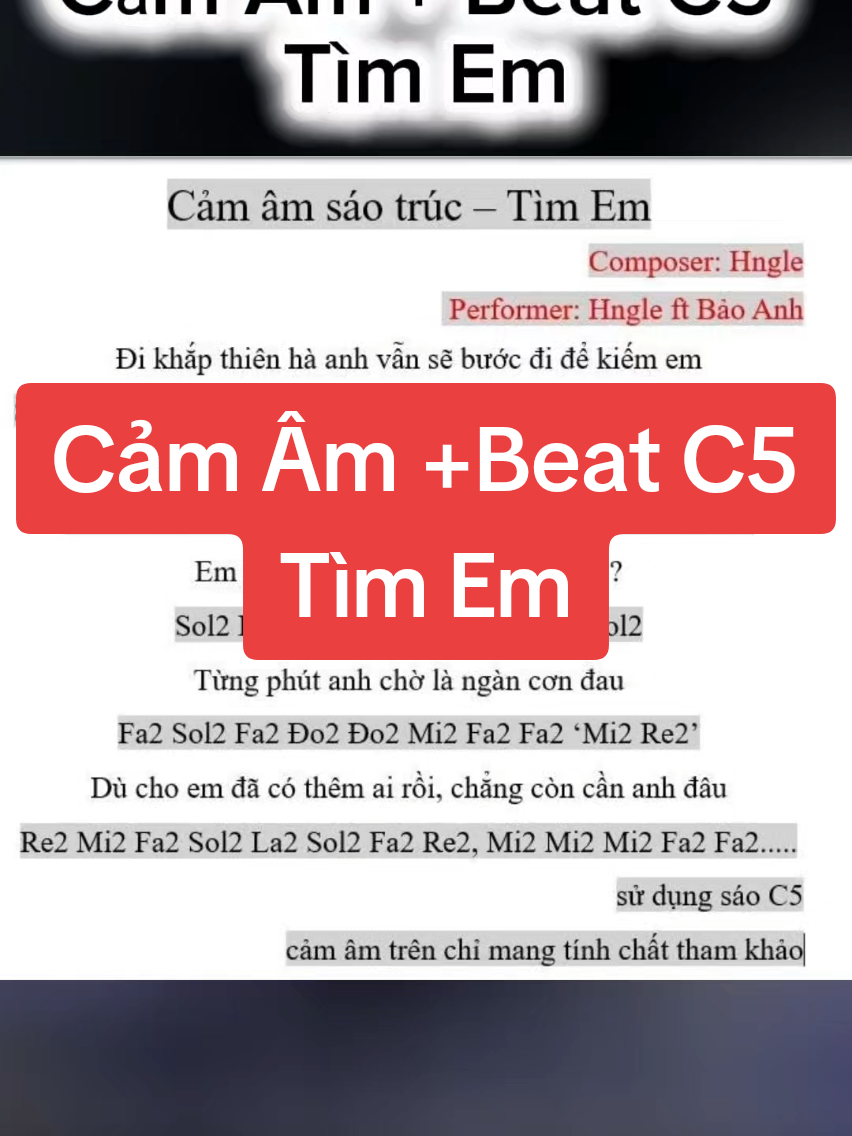 Trả lời @ttt287214 Cảm âm sáo Tìm Em + Beat C5 mình đã nâng tone cho bạn nào muốn dùng sáo C5 nhé, mình đăng nốt đoạn này cho mn #timem #hngle #camamsaotruc #baoanh #xuhuong 