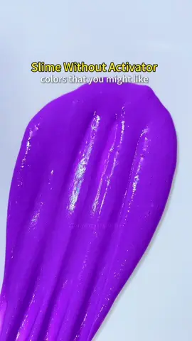 Slime Without Activator,colors that you might like