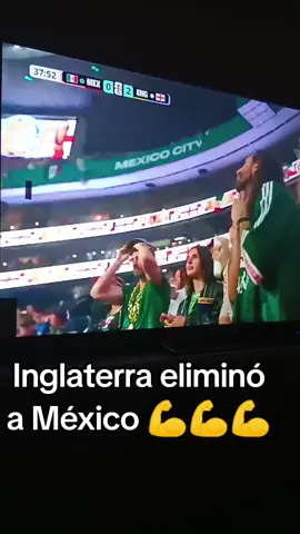 Gracias Inglaterra por eliminar a México...💪💪💪💪#mexico#eliminado #copa2026 #fudbol #fy 