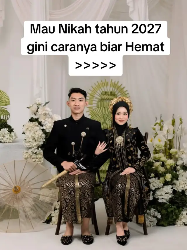 Buat kamu yang mau nikah tahun 2027 gini caranya biar Hemat #nikah #nikahmuda #pernikahan #pernikahanidaman #fypシ゚viral 