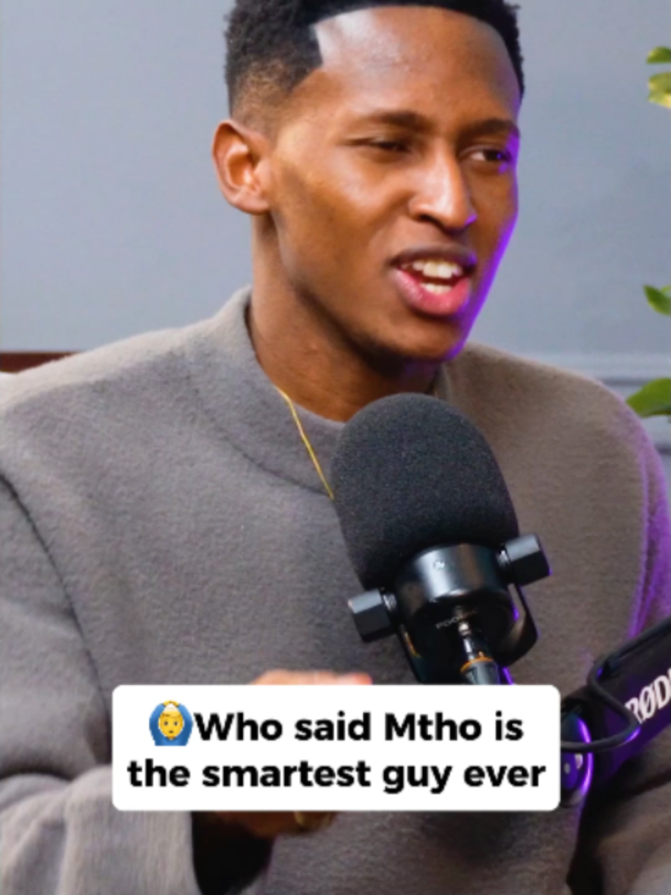 Who said Mtho is the smartest guy ever