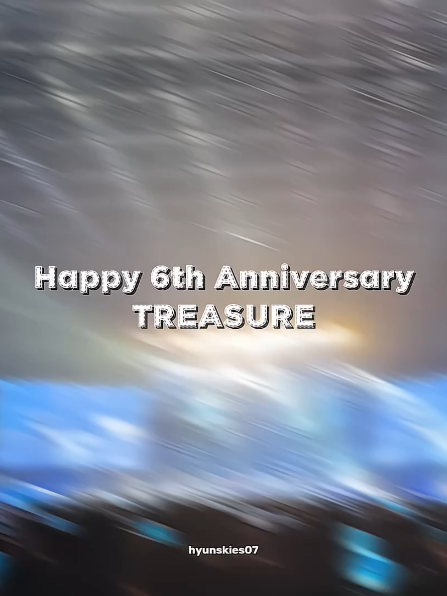 [Save for 070826] Happy 6th Anniversary MY TREASURE💎🫶 Gak kerasa ya teum udah 6th aja🥹🥹 #treasure #treasure_yg #treasure6thanniversary #fyp 
