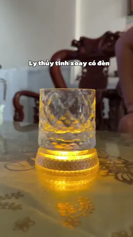 Ly thuỷ tinh xoay có đèn 
