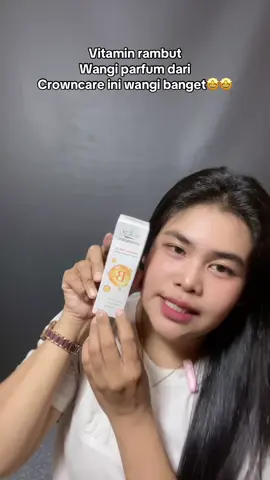 Vitamin rambut dari crowncare wangi banget 🤩🤩🌸