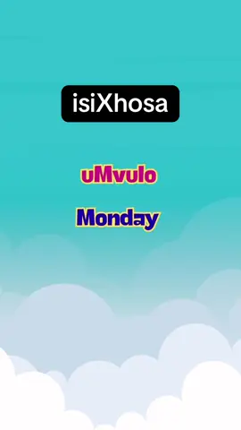 isiXhosa day of the week | uMvulo to iCawa
