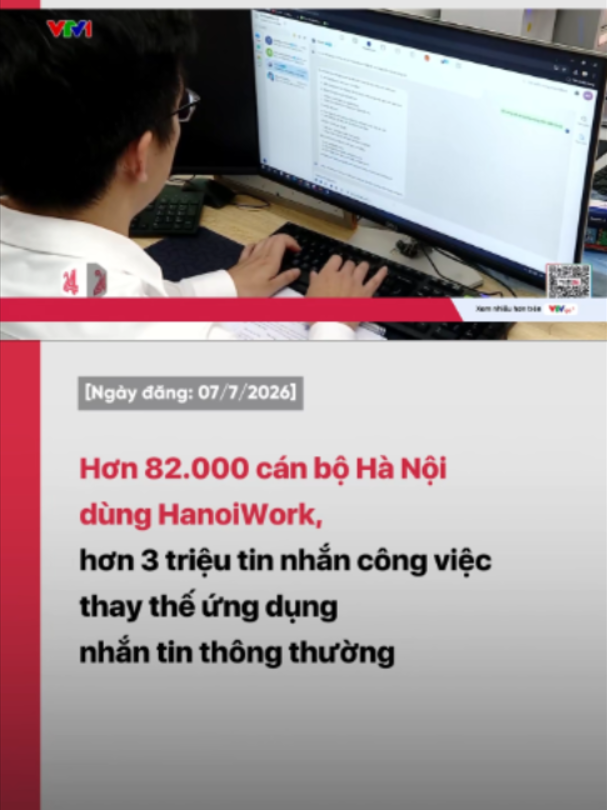 Sau gần 3 tháng triển khai, HanoiWork đã có hơn 82.000 cán bộ, công chức, viên chức và người lao động sử dụng, với hơn 3 triệu tin nhắn công việc thay thế các ứng dụng nhắn tin thông thường. Hệ thống đang kết nối các sở, ngành trên cùng một nền tảng số, góp phần xử lý công việc thông suốt, đồng bộ và nâng cao hiệu quả điều hành của thành phố. #VTV24 #VTV #HanoiWork #chuyendoiso