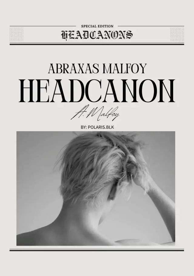 Abraxas Malfoy Headcanons!! :>>>  #ABRAXASMALFOY #slytherin #malfoy #knightsofwalpurgis #fyp 
