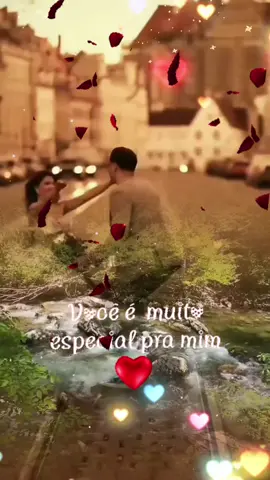 PARA VOCÊ QUE É MUITO ESPECIAL!#romantica#falandodeamor#amor#musica#musicaromantica 