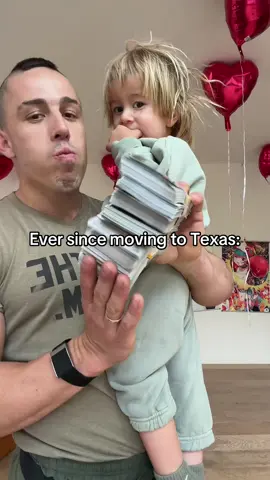 Ever since moving to Texas 🤑