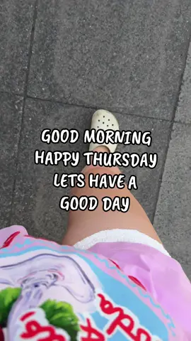 GOOD MORNING HAPPY THURSDAY LETS HAVE A  GOOD DAY 🥰 #goodmorningtiktok #itsthursday #happythursday #letshaveagoodday #onroadto12k 