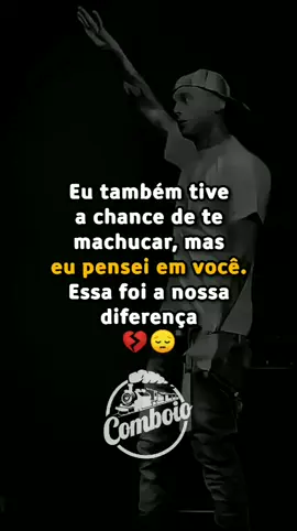 Eu também tive a chance de te machucar, mas eu pensei em você...  #motivação #reflexão #comboio05 #fyp 