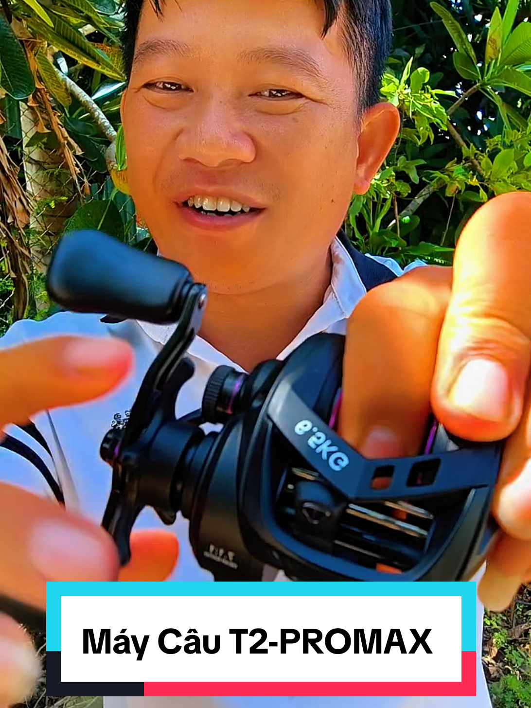 🔥🔥Máy câu T2-PROMAX phiên bản mới... #duyfishing06 #caucagiaitri #fishing #cauca @Duyfishing 
