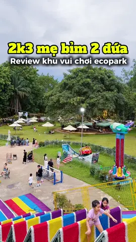 Khu vui chơi mới cho các bạn nhỏ ở ecopark #luongduongdeyyy #dailyvlog #mevabe #xuhuong 