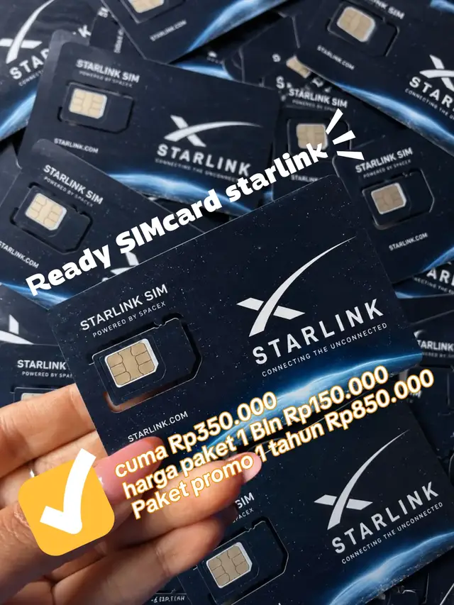 *SIM CARD STARLINK READY STOCK* 💰 Rp350.000/PCS *BIAYA PAKET* - Paket Perbulan Rp150.000 - Paket pertahun  Rp850.000 - Kecepatan hingga 300–400 Mbps  *Keunggulan* ✅ Internet Unlimited Nonstop ✅ Koneksi Cepat & Stabil ✅ Jangkauan Luas ✅ Aktivasi Mudah ✅ Cocok untuk daerah yang sering susah sinyal 💡 Cukup bayar Biaya paketnya, nikmati internet cepat hingga 300-400 Mbps untuk streaming, gaming, video call, dan aktivitas online lainnya. *Note* Bisa Reques Nomor Sesuai Keinginan 📲 Chat sekarang, stok terbatas! #starlinksimcard #starlinkindonesia #starlinkinternet #wifistarlink #starlinkcard 