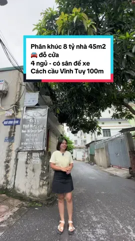 Phân khúc 8 tỷ nhà 45m2 🚘 đỗ cửa 4 ngủ - có sân để xe  Cách cầu Vĩnh Tuy 100m #batdongsan #bdslongbien #bdsvendo #batdongsanlongbien #nhadatlongbien 