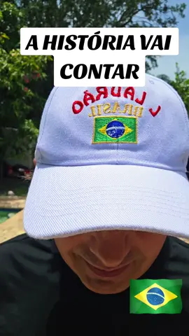 A HISTÓRIA VAI CONTAR  #DIREITA #BRASILACIMADETUDODEUSACIMADETODOS #BRASILACIMADETUDO #DEUSACIMADETODOS #BRASIL 