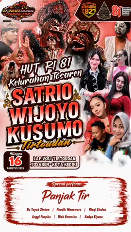 🇮🇩 MERDEKA! MERDEKA! MERDEKA! 🇮🇩 Dengan penuh rasa syukur dan bangga, Satrio Wijoyo Kusumo Tirtoudan mendapat kehormatan untuk turut memeriahkan Peringatan Hari Besar Nasional (PHBN) Hari Ulang Tahun Kemerdekaan Republik Indonesia ke-81 atas undangan dari Pemerintah Kelurahan Tosaren. Sebuah kehormatan bagi kami untuk menjadi bagian dari perayaan kemerdekaan bangsa melalui pelestarian seni budaya warisan leluhur. Mari bersama-sama meriahkan malam penuh semangat, kebersamaan, dan kecintaan terhadap budaya Indonesia. Terima kasih kepada Pemerintah Kelurahan Tosaren atas kepercayaan yang diberikan kepada keluarga besar Satrio Wijoyo Kusumo Tirtoudan. 📍 Catat jadwalnya dan jangan sampai terlewat! Minggu, 16 Agustus 2026 bertempat di Lapangan Voli Lingkungan Tirtoudan Kelurahan Tosaren Kota Kediri. Ajak keluarga, sahabat, dan seluruh warga untuk hadir menyaksikan penampilan terbaik kami. Satrio Wijoyo Kusumo Tirtoudan akan menampilkan wiyogo dan musisi terbaik Jawa Timur: 1. Panjak Tir @FARHAN cs. 2. Bu Yayuk Sinden 3. @P E N D I K  4. @rizqinusantara2  5. @DIAHVERONIKA   6. @AnggiPuspita  7. @nadyaelyanaa_  Dirgahayu Republik Indonesia ke-81 