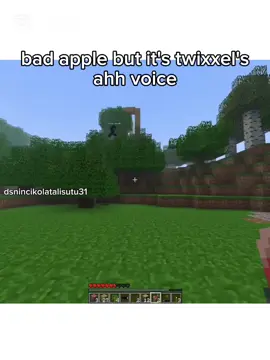 TWİXXEL.. @Twixxel # #twixxel #twixxelminecrafthorror #twixxel_lesgo #badapple
