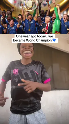 Chelsea became world champion a year ago 💙🏆 #fyp #chelsea #chelseafans 
