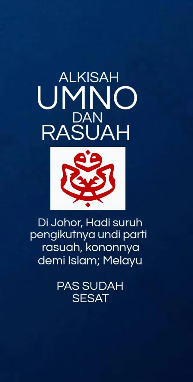 #umno #parti #rasuah #pas #sokong