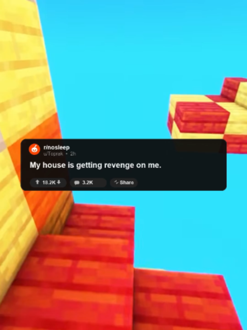 #Shorts Part 2 | My house is getting revenge on me. #StoryTime #Drama #tiktoklive #tiktoksearchinsights #internet #redditstories #beststory #RedditStory #storyyy #TikTok #reddit #JubalStory #TrueStory #Viral #part1 #part2 #viral #fyp