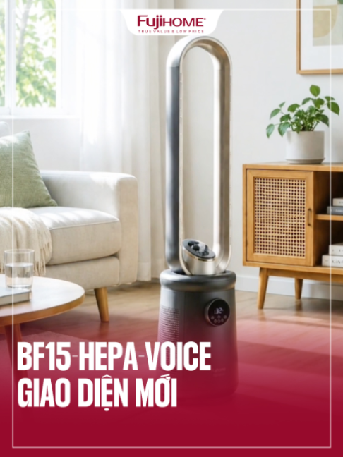 Giao diện mới của BF15-HEPA-VOICE #fujihome #quatkhongcanh #giadungthongminh #giadungtienich #fyp
