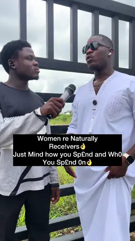 Women re naturally receivers just mind how u spend and who u spend on #goviral #fyp #world 