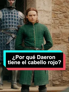 ¿Por qué Daeron tiene el cabello rojo? Casi nadie ha considerado que Daeron podría ser el hijo ilegítimo de Cole y Alicent#houseofthegragon#daeron#alicent#usa#fyp