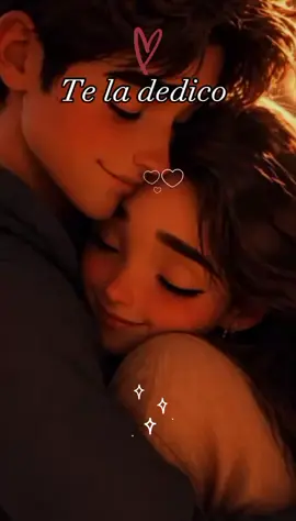 #CapCut TE LA DEDICO❤️#amor #parejas_enamoradas #dedicarvideos♡ 