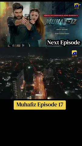 MUHAFIZ EPISODE 17 Promo #muhafiz  #whattowatch #foryoupage  #junaidkhan  #mominaiqbal  #sohailsameer #harpalgeo  #promo @Har Pal Geo - Geo TV 
