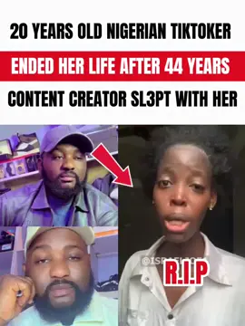20 year old Nigerian tiktoker ended her life after content creator SL3PT with her. #20yearsold #odogwuasaba #fyp #viralvideos #trendingnews 