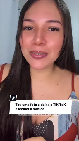 Tire uma foto e deixa o TiK ToK escolher a música  #dicasdetiktok #foto #musica #viraliza #trend 