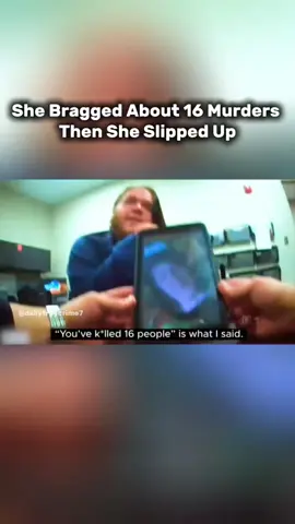 She Bragged About 16 Murders... Then She Slipped Up #truecrime #crimetiktok #crimestory #truecrimestory #truecrimetiktok 