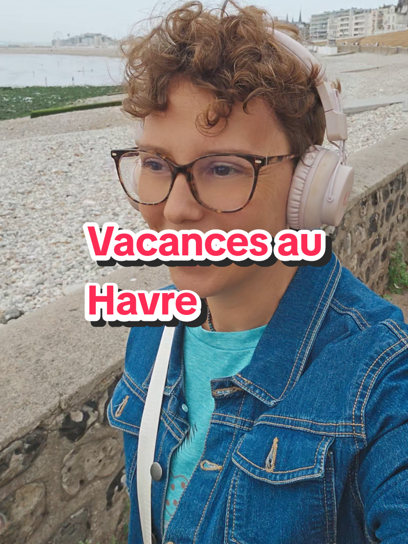 souvenirs d'un séjour ressourçant et empli de douceur.  Merci Le Havre, mon Havre de paix. #lehavre #vacances 