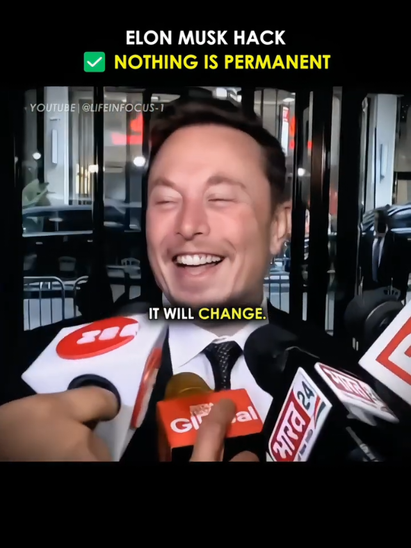 Elon Musk Hack 💯 Nothing Is Permanent #ElonMusk #ElonMuskHack #MindsetHack #MentalStrength #SuccessMindset 