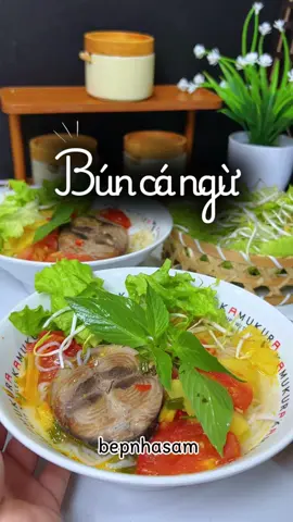 Thèm bún cá ngừ mà sợ tanh cá🤣 khó ở quá chời đi và đây là bún cá ngừ kiểu tui nấu #bepnhasam #buncangu #homnayangi #ancungtiktok 