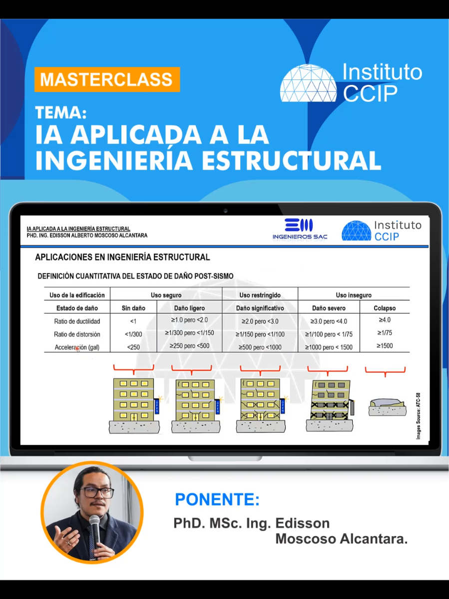 🔴 Masterclass 2 Gratuito Parte 3 de 4💻 📝 Tema: IA aplicada a la Ingeniería Estructural. 👨‍🏫 Ponente: PHD. MSC. ING. Edisson Moscoso Alcántara. 🌐 Video completo: youtu.be/e_0W5hsT_oA ➖️➖️➖️➖️➖️ 📌Invitados a la Especialización en Ingeniería Estructural 🏬 EP Inteligencia Artificial aplicada al Desempeño Sísmico Estructura 🎓 🌐 Conoce más → bit.ly/EP-IA-DSE 💻 Modalidad online - Clases en vivo 🗓️ Inicio: 02 de Agosto de 2026. ⌛ Duración: 30 sesiones | 15 semanas. 📑 Certificación: por 200 horas a nombre de CCIP. 👨‍🏫 Instructor: PHD. MSC. ING. Edisson Moscoso Alcántara. 📝 Matricúlate → bit.ly/Form-IA-DSE 🗨️ WhatsApp → bit.ly/Wa-IA-DSE 📁 Módulos: 📥 Contenido: bit.ly/Broch-IA-DSE ✅ Fundamentos de Machine Learning e Inteligencia Artificial aplicada al Desempeño Sísmico Estructural. ✅ Programación científica y generación de datos estructurales. ✅ Modelos lineales para predicción de respuesta estructural. ✅ Análisis sísmico no lineal, incertidumbre y generación de datos. ✅ Clasificación, árboles de decisión y modelos no lineales aplicados a estados de desempeño. ✅ Redes neuronales aplicadas al desempeño sísmico estructural. ➖➖➖➖➖➖ 📌INFORMES E INSCRIPCIONES: 📱 Escríbenos Al WhatsApp: bit.ly/Wa-IA-DSE 🌐: www.ccipperu.com | ✉️: info@ccipperu.com #inteligenciaartifical #desempeñosismico #Estructuras #cursoonline #CCIP