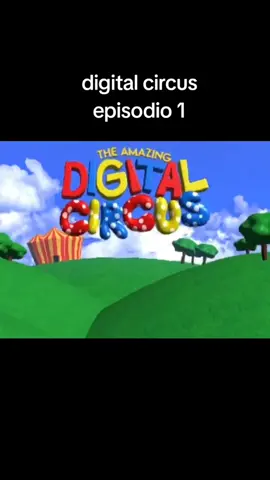 digital circus episodio 1 #digitalcircus 