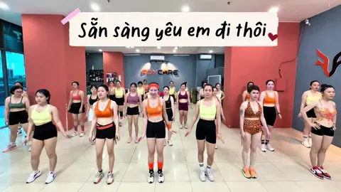 sẵn sàng yêu em đi thôi #Foxfit #Foxcare  #Stepfit #stephi #Bodycombat 