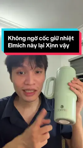 Cốc giữ nhiệt giá rẻ mà chất lượng oke quá ! #elmich 