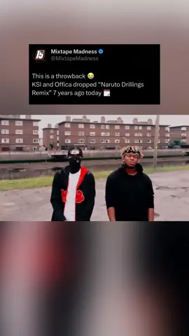Times flying fr. Who remembers this throwback? 🤣😭 #ksi #offica #naruto #ukdrill #mixtapemadness 