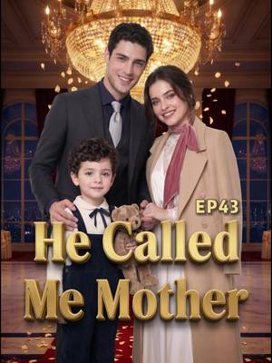 He Called Me Mother EP43.mp4