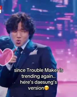 this deserves to be seen too || #DAESUNG #dlite #kangdaesung #bigbang #daesung || Daesung trouble maker 