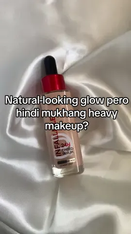 L’ORÉAL PARIS INFALLIBLE 24H TINTED SERUM – ROSY LIGHT (1-2) #lorealparis #infallibletintedserum   #NaturalGlow #freshmakeup #everydaymakeup 