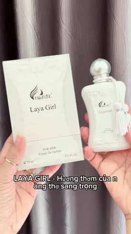 #xuhuong #layagirl #nuochoanu #nuochoacharmechinhhang #hoangoanhnuochoa 