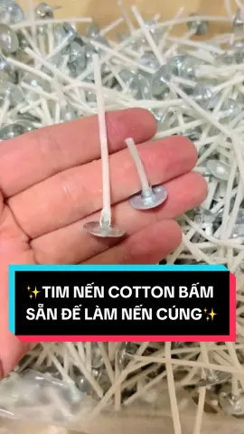 Tim nến cotton bấm đế sẵn: 🔸2.5cm - Làm nến tealight 🔸6cm - Làm nến ly nhỏ/trung #nguyenlieulamnenbo #lamnencungphat #lamnenbocungduong #timnen #combolamnenbo 
