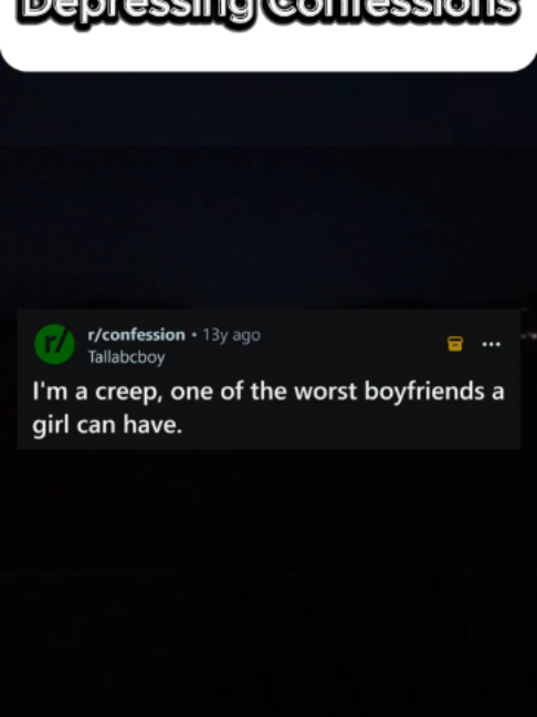 Unsettling Reddit Confessions That Will Haunt You Forever 6 #depressingconfessions #redditconfessions #scarystories #confessions #darkreddit