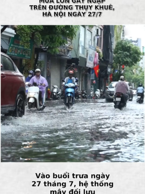 Mưa lớn gây ngập trên đường Thụy Khuê, Hà Nội ngày 27/7 #MuaLon #HaNoi #NgapDuong #ThuyKhue #KhuVucThap #tintuc #thoisu