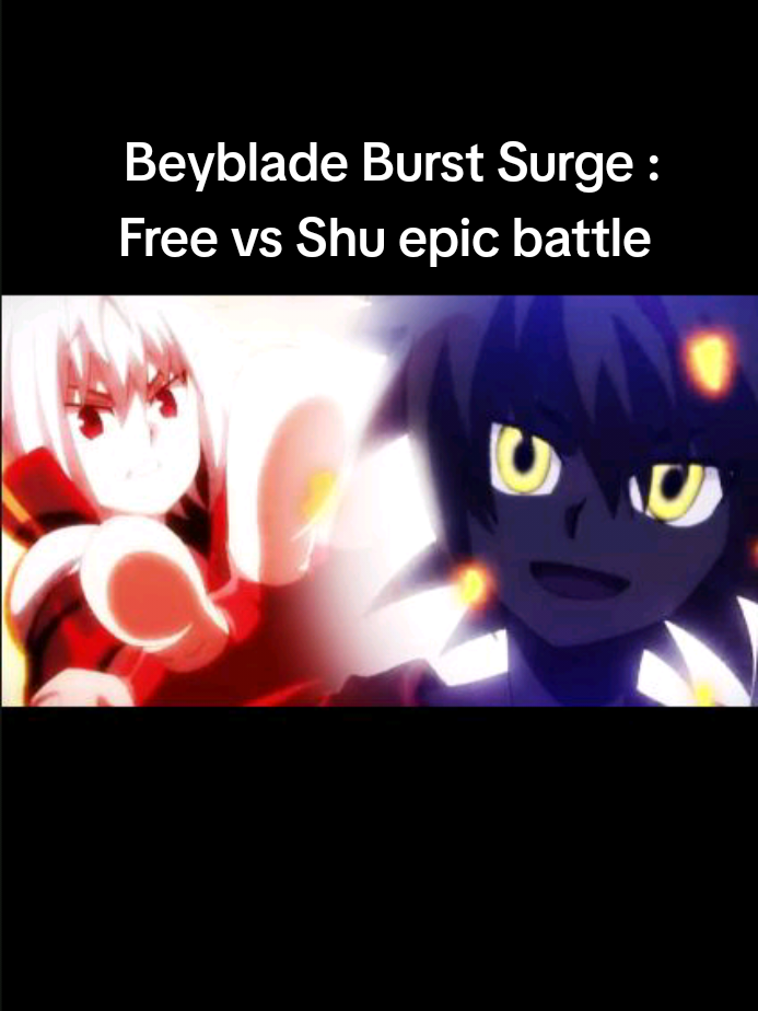 Free vs Shu Beyblade Burst Surge  #freedelahoya #shukurenai #beybladeburst #beybladeburstsuperking #pourtoiii 